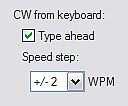 CW from keyboard: Type ahead: enables type ahead when using a PS/2 keyboard. Characters are transmitted after a space (word mode). or when the buffer has reached its limit (16 characters).