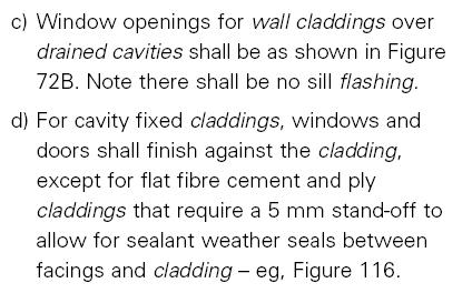 Cavity Construction Clause 9.1.10.2 c) & d) describes the basics of window installation for wall claddings over a cavity. Note: The use of a sill tray with cavity construction should be avoided.