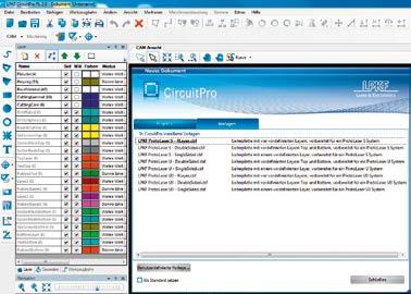 Easy to use Faster determination of machine data Special areas for higher precision Proven LPKF software basis The user-friendly LPKF CircuitPro PL system software provides access to all important