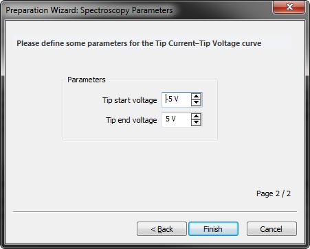 SPECTROSCOPY PANEL Parameters Tip start voltage Defines the start point of the voltage scan.