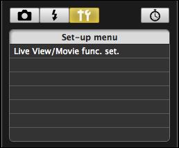 Click the [ ] button. 5 Set the Live View function. Click [Live View/Movie func. set.]. Click The [Live View/Movie func.
