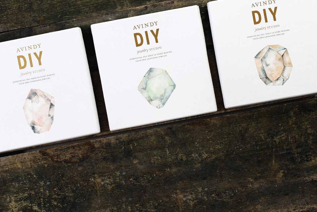 N E W Do-it-yourself Jewelry Kits EVERYTHING YOU NEED TO START MAKING YOUR OWN GEMSTONE JEWELRY. Give the gift of creativity with our new Avindy DIY Jewelry Studio kits.