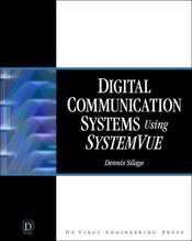 Hands-On Digital Communication Episode 2: SystemVue Basics and Simulation of a Crystal Radio By Dennis Silage, K3DS k3ds@arrl.