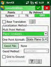 48. Localization GPS menu, Localization Method Multiple Point Method: Plane Similarity One Point Azimuth: State Plane Grid If the local control points are State Plane coordinates, and you want RTK