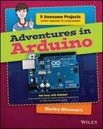 Adventures in Arduino by Becky Stewart This book provides simple, easy-to-follow introductions to the Arduino.