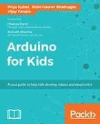 Arduino for Kids (2017) by Priya Kuber, Rishi Gaurav Bhatnagar, Vijay Varada This book is intended for children (ages 9 and up) and their parents.