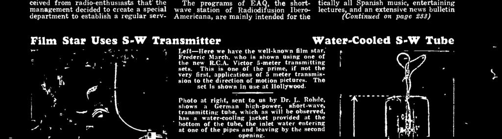 extensive news bulletin (Continued on page 233) Film Star Uses SW Transmitter Left -Here we have
