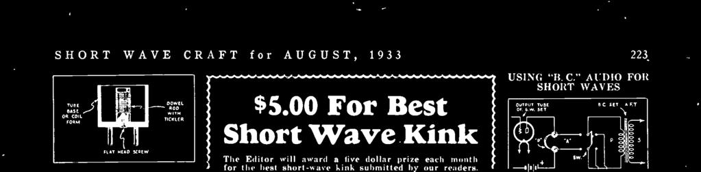 The ell may then be marked as Illustrated -S. Ivan Rambo. $ 5.00 For Best Short Wave Kink The Editor will award a five dollar prize each month for the best short -wave kink submitted by our readers.