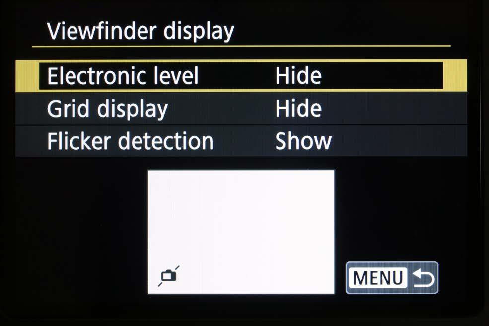 The first is for the viewfinder level to be turned on or off.
