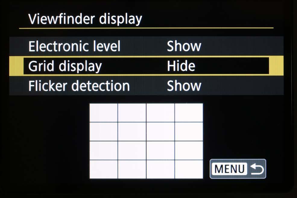 The second is for the viewfinder grid display to be either disabled or enabled. The viewfinder grid is always a 6 x 4 grid.
