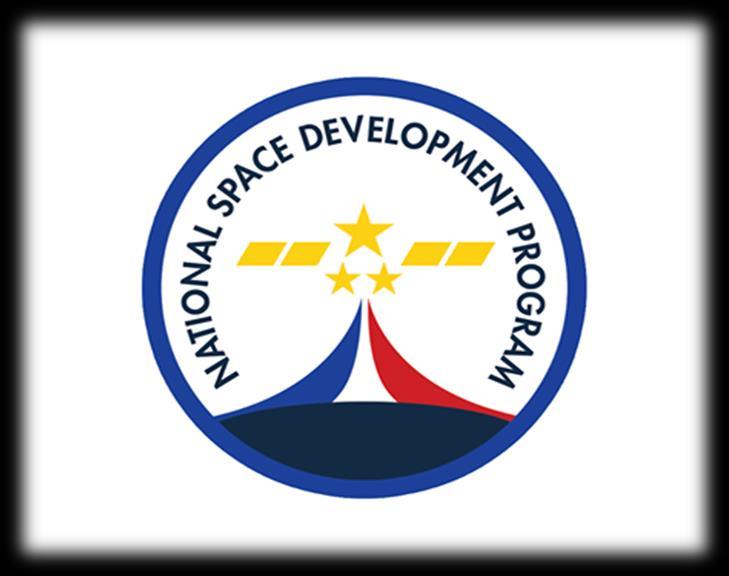 National Space Development Program (NSDP) (2015-2025) 1. Serve as the primary strategic roadmap for space development until 2025 2.