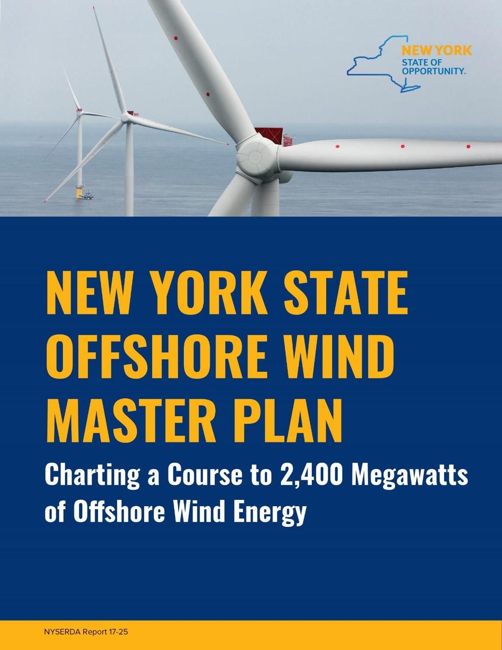 19 Offshore Wind Master Plan A comprehensive state roadmap for advancing development of offshore wind in a cost-effective and responsible manner Key Elements Identifies the most favorable areas for