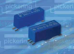 PICKERING SERIES 200 Surface Mount Reed Relays Including coaxial types for up to GHz New 3 Volt Version FEATURES SoftCenter construction Highest quality instrumentation grade switches Encapsulated in