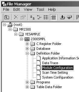 To change the Module configuration definition, call up the Module Configuration Window as described below to change the definition data. 1.4.