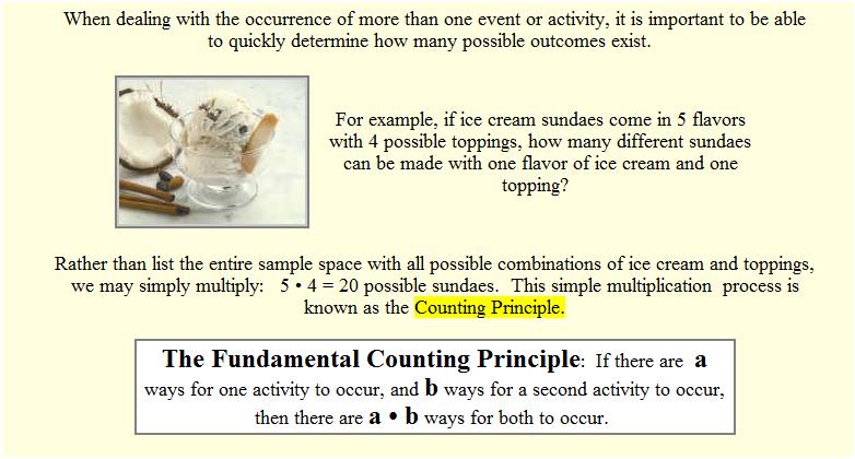 12.1 Fundamental Counting Principle and Permutations (R,E,/1) The fundamental counting principal can be extended to three or more events.