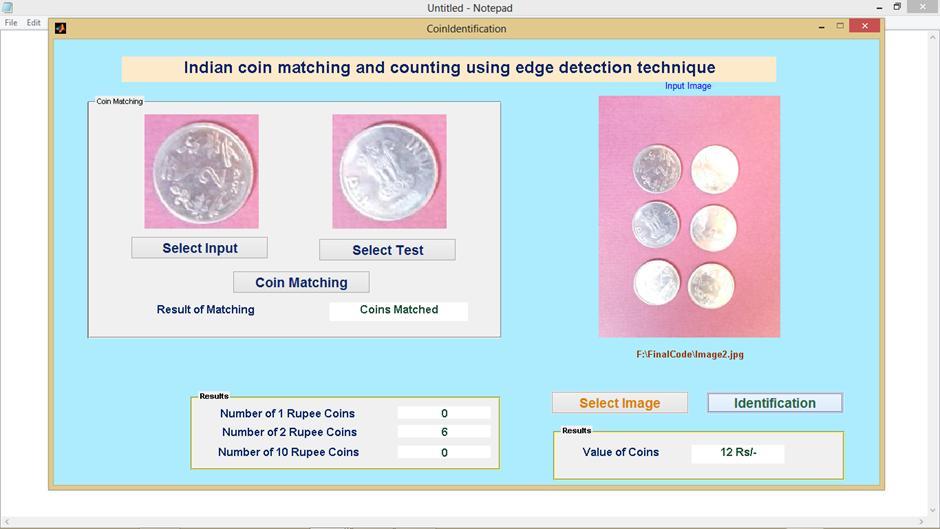 Fig.7.Result of coin matching and number of 10 rupee coins used The above snapshot illustrates the result of coin matching and result of total value of the coins.
