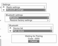 Telefonul 109 Apăsaţi butonul CONFIG şi utilizaţi butonul de control MENU-TUNE pentru a ajunge la Settings (Setări) Bluetooth settings (Setări Bluetooth) Bluetooth (Funcţie Bluetooth) Pair device