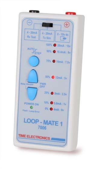 7006 Loop Mate 1 Loop / Voltage / Current Simulator User Manual Time Electronics Ltd Unit 11 Botany Industrial Estate Tonbridge,