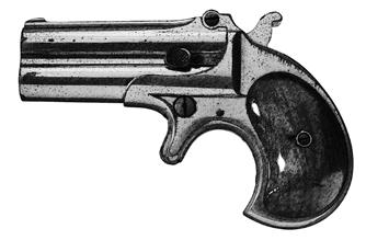Remington Model 95 Derringer, Single Action Rounds: 2 Caliber:.41 Short Weight: 0.5 kg Length: 76 mm Price: $12 Special: This gun may be used while in H2H position.