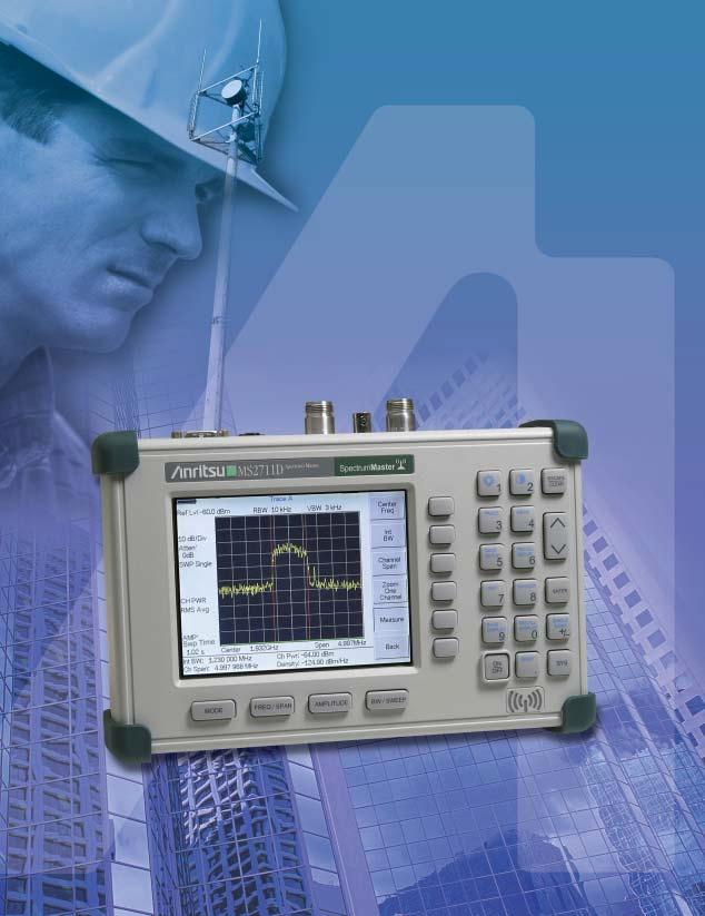Spectrum Master MS2711D Fast, Accurate, Repeatable, Portable Spectrum Analysis Shown with new
