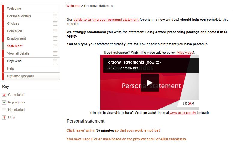 Personal Statement Section As part of your UCAS application, you are required to write a personal statement to elaborate on your application for your chosen course(s) at university.
