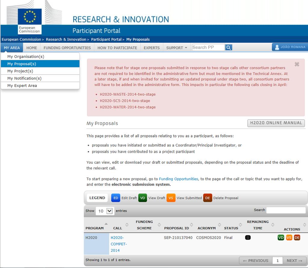 Horizon 2020 Participant s Portal My Proposals After login click on my proposals to