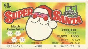 1975 $1 Lucky Buck 1975 Super Santa The $1 Super Santa ticket was issued on December 4, 1975.