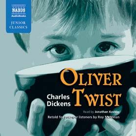 Other works on Naxos AudioBooks Oliver Twist: Retold