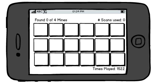 User taps buttons to scan, and to find mines. Figure 4: Game board before any moves.