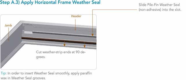 Apply Vertical Frame Weatherstrip Cut vertical weatherstrip
