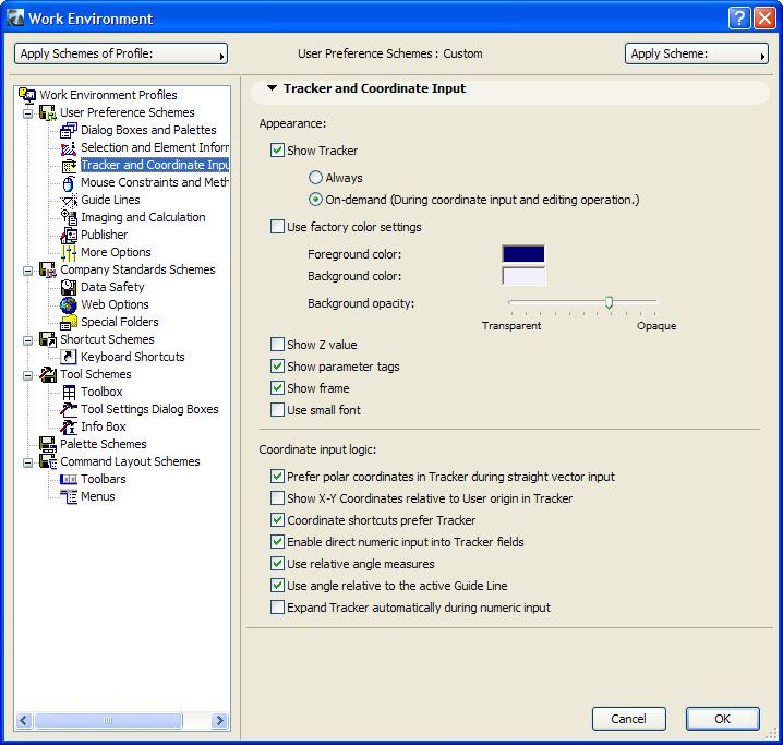 User Interface and Navigation The behavior and appearance of the Tracker is configurable through its own section in the Work Environment dialog.