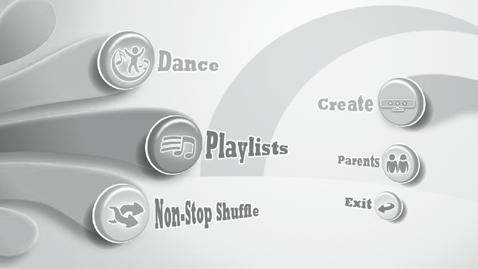 Playlists: Choose a preset playlist or put together a playlist of your own. Non-Stop Shuffle: Dance through songs in a random order.