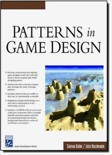 Design Patterns in Games Staffan Björk and Jussi Holopainen describe hundreds of patterns, and you can find many more patterns on the accompanying website.