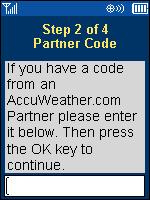 Initial Download and Installation Please follow the instructions available from your Carrier, or as published on the wireless section of AccuWeather.com (http://wireless.accuweather.