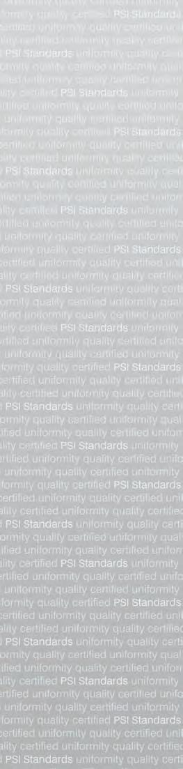 The PSI Standards A D V A N T A G E PSI Standards are simply the