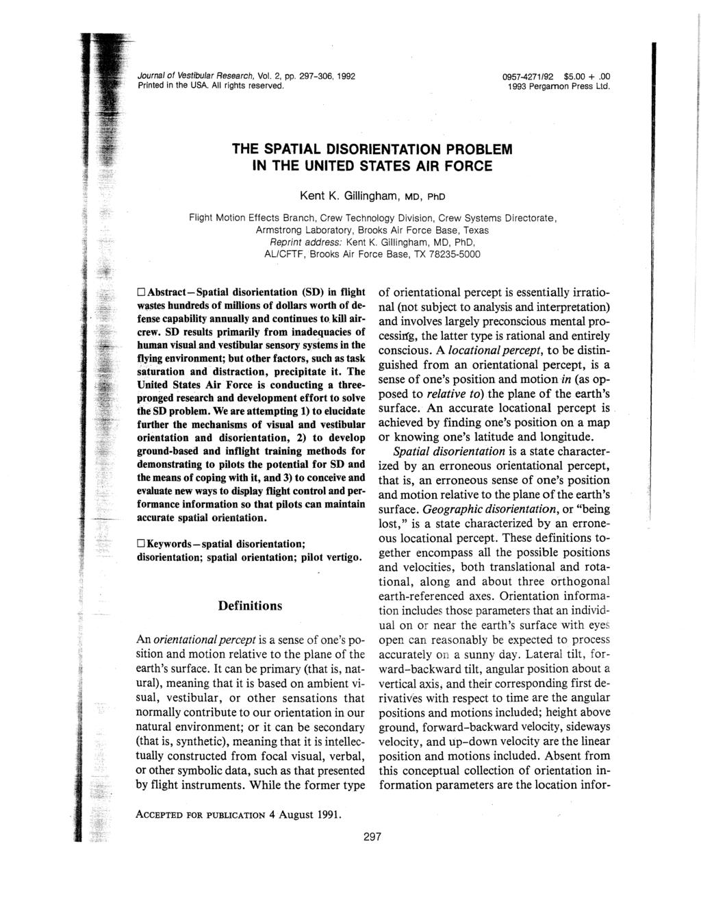 Journal of Vestibular Research, Vol. 2, pp. 297-306, 1992 Printed in the USA. All rights reserved. 0957-4271/92 $5.00 +.00 1993 Pergamon Press Ltd.