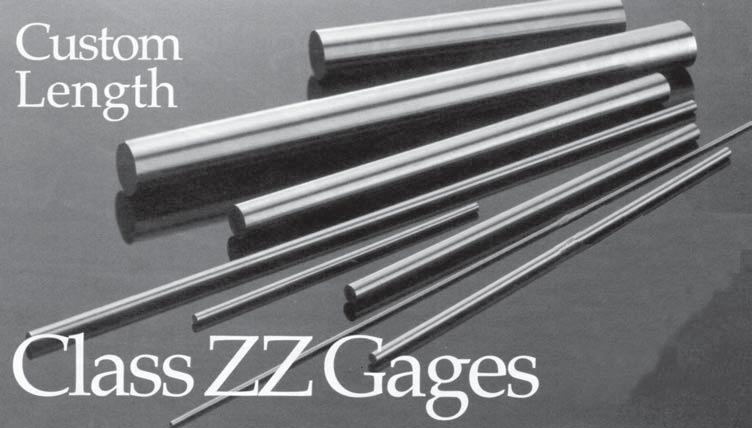 Reversible pin gages up to 12 lengths. These are invaluable when you need to gage deep or hard to reach holes or slots.