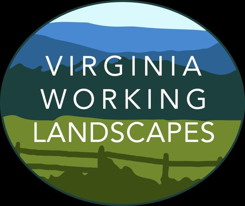 ACKNOWLEDGEMENTS Our volunteers play a vital role in the success of Virginia Working Landscapes, and to them we are grateful.