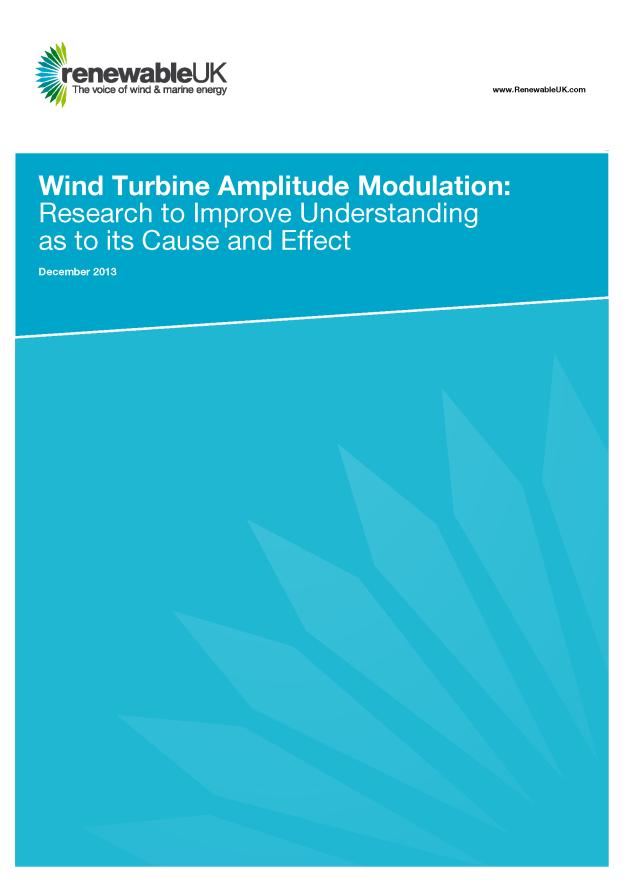 Introduction A comprehensive research project: Wind Turbine Amplitude Modulation: Research to Improve Understanding as to its Cause and Effect coordinated and funded by Renewable UK carried out in