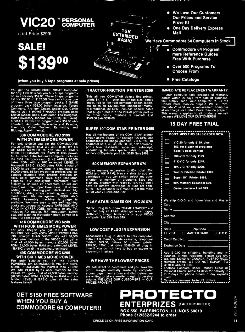 COMMODORE VIC-20 Computer for only $139.00 when you buy 6 tape programs on sale for only $59.00. These 6 tape programs list for $96.00 to $132.