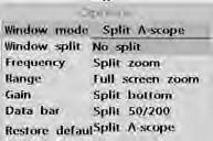 Split A-Scope: Display Sonar history and echo strength (see section 3-5-11). You can change the split ratio if the window is split. 1 Press MENU and select Window split.