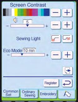 4 6 5 7 Common Setting Mode In this mode you can set the following machine functions, which are applicable to both Ordinary Sewing and Embroidery.