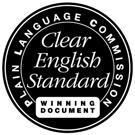 This document has been clarity-checked and awarded the Clear English Standard by Plain Language