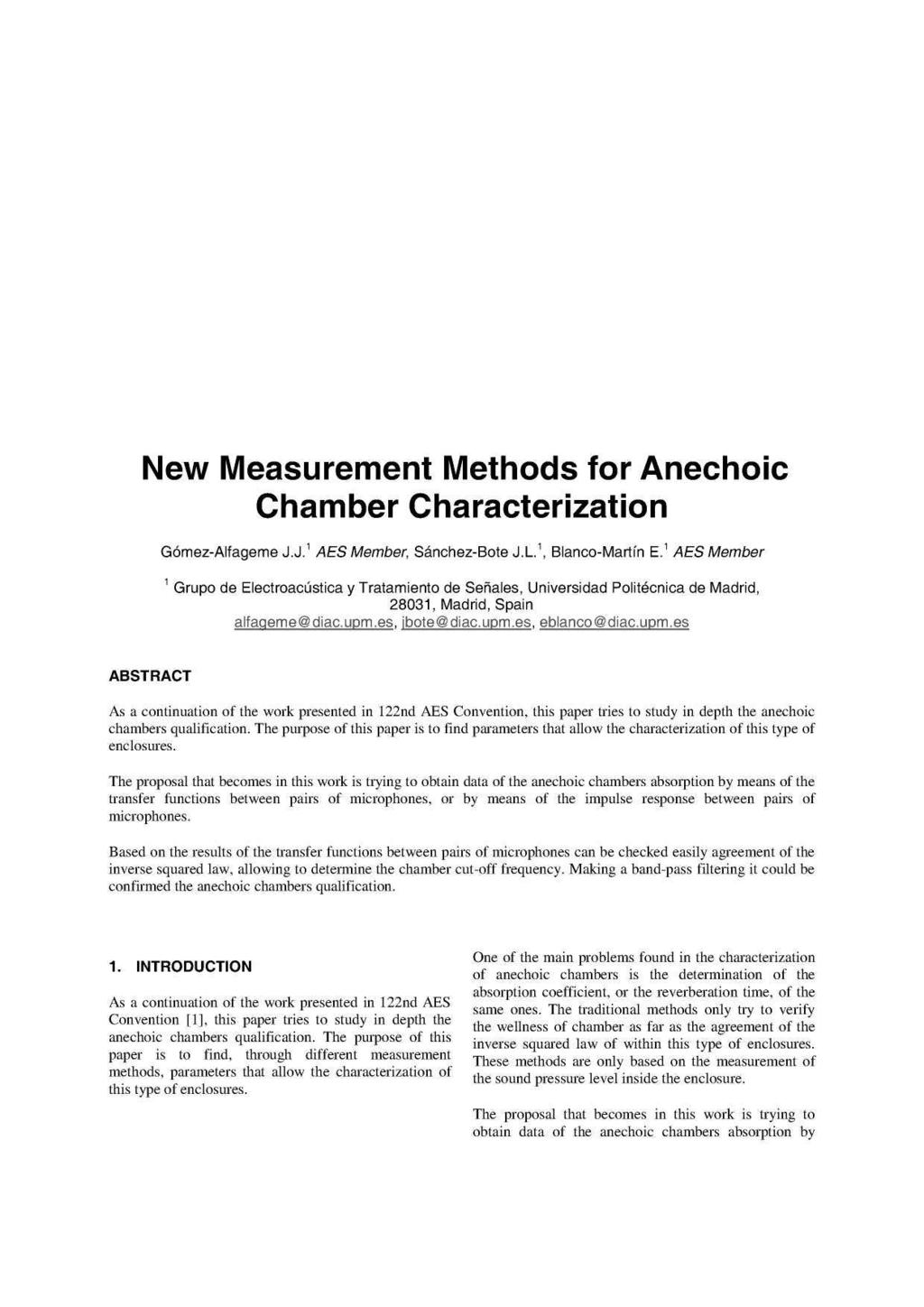 New Measurement Methods for Anechoc Chamber Characterzaton Gomez-Alfageme J.J. AES Member, Sanchez-Bote J.L, Blanco-Martfn E.