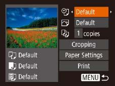 Cropping Specify a desired image area to print (= 0). Paper Settings Specify the paper size, layout, and other details (= ).