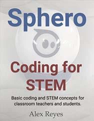 If you like this book then you might like these books too. Sphero for STEM Code Sphero and teach your students STEM concepts.