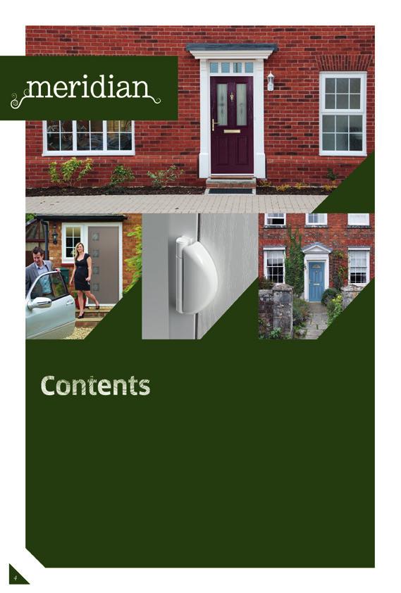 Page 18 Page 34 Page 8 Page 26 Introduction... 5 Meridian Door Styles... 6 Security... 8 Energy Performance.
