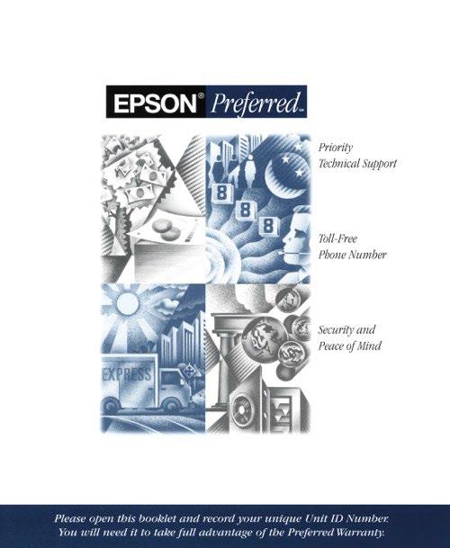 Warranty & Customer Support Standard 1-Year Epson Preferred SM Limited Warranty - Free technical support Monday thru Friday - If required, free full unit replacement - includes free shipping - Covers