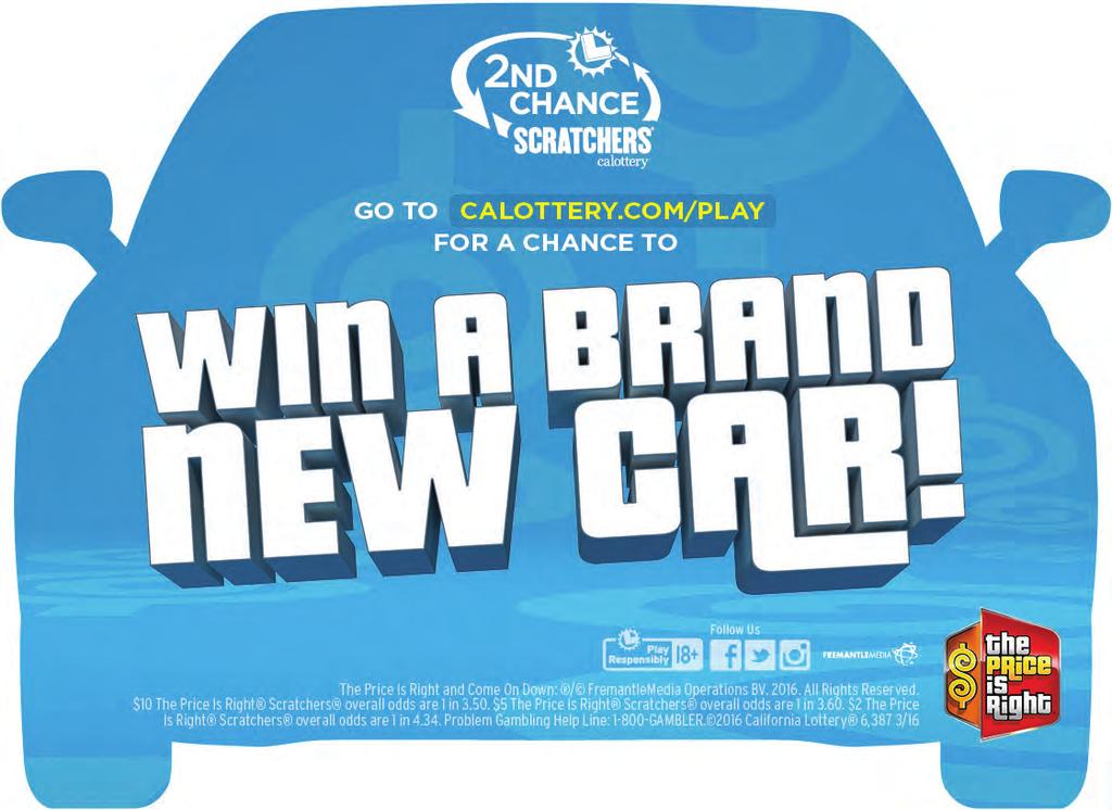 players up to 25 additional entries into the promotion for the chance to WIN A BRAND CAR!