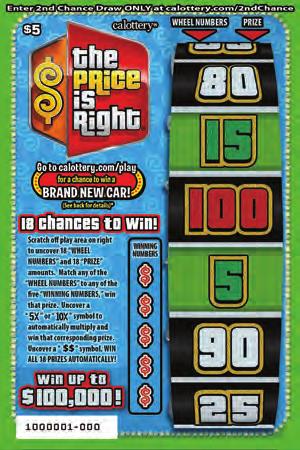 THE PRICE IS RIGHT JULY 2016 GAME #1221 5 WIN UP TO 0,000! 18 CHANCES TO WIN! HOW TO PLAY Scratch off play area on right to uncover 18 WHEEL NUMBERS and 18 PRIZE amounts.